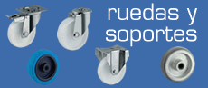 Ruedas y soportes